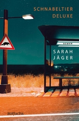 Schnabeltier Deluxe - Sarah J&auml;ger