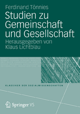 Studien zu Gemeinschaft und Gesellschaft - Ferdinand T&ouml;nnies