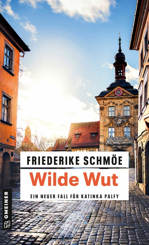 Wilde Wut - Friederike Schm&ouml;e