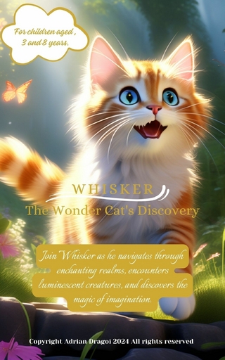 Whisker The Wonder Cat's Discovery