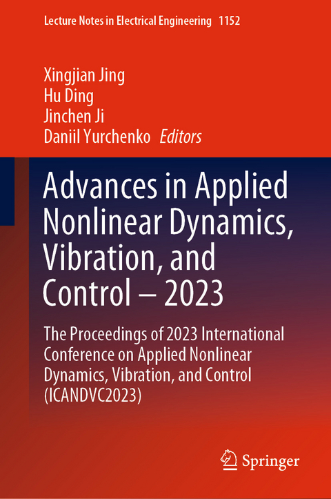 Advances in Applied Nonlinear Dynamics, Vibration, and Control &ndash; 2023 - 