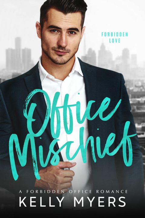 Office Mischief -  Kelly Myers