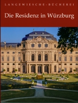 Die Residenz in W&uuml;rzburg - Albrecht Miller
