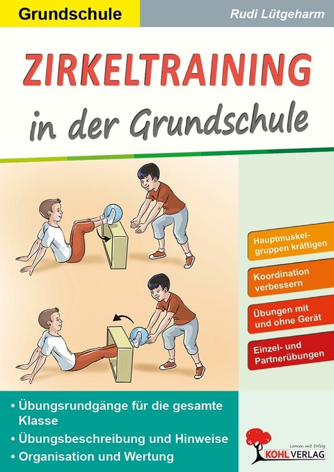 Zirkeltraining in der Grundschule -  Rudi L&uuml;tgeharm