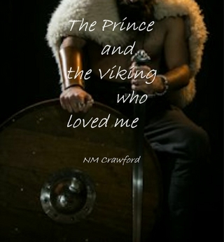 The prince and the Viking who loved me