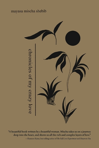 Chronicles of My Crazy Love