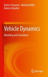 Vehicle Dynamics -  Dieter Schramm,  Manfred Hiller,  Roberto Bardini