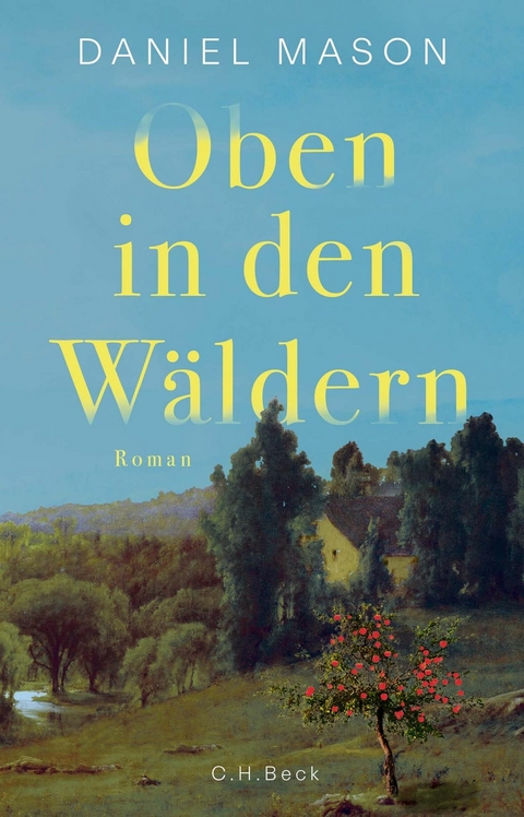 Oben in den W&auml;ldern - Daniel Mason