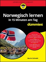 Norwegisch lernen in 15 Minuten am Tag f&uuml;r Dummies - Martin Schmidt