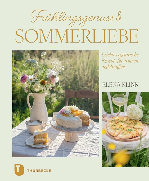 Fr&uuml;hlingsgenuss & Sommerliebe - Elena Klink