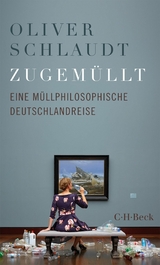 Zugem&uuml;llt - Oliver Schlaudt