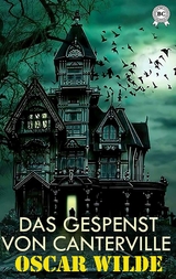 Das Gespenst von Canterville - Oscar Wilde