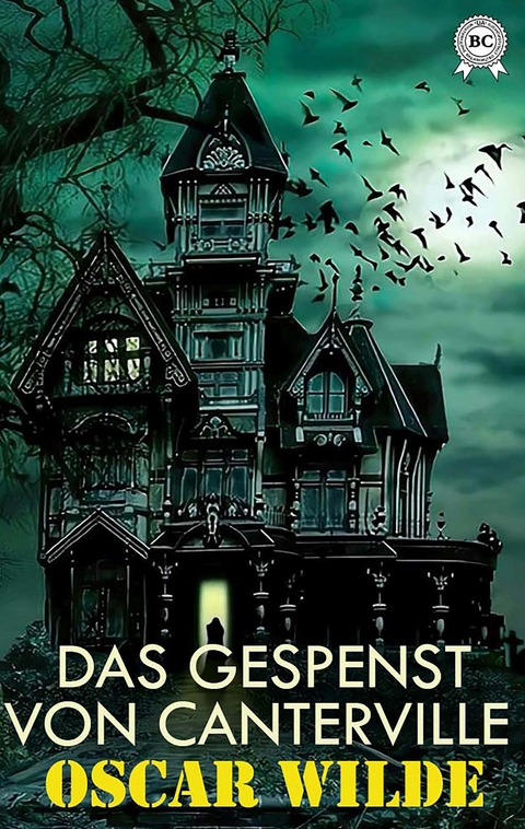 Das Gespenst von Canterville - Oscar Wilde
