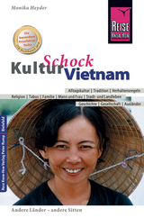 Reise Know-How KulturSchock Vietnam - Heyder, Monika