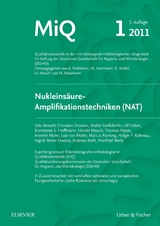MiQ 01: Nukleins&auml;ure-Amplifikationstechniken - Christian Drosten, Andreas Roth, Marcus Panning, Ulf G&ouml;bel, Annette Moter, Walter Gei&szlig;d&ouml;rfer, Udo Reischl, Ingrid Reiter-Owona, Konstanze Stephanie Hoffmann, Manfred Weitz, Thomas Meyer