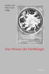 Das Wissen der Weltb&uuml;rger - Anette Horn, Peter Horn