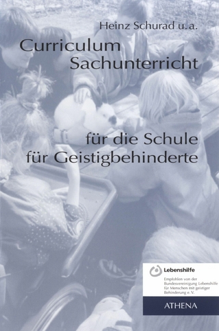 Curriculum Sachunterricht für die Schule für Geistigbehinderte