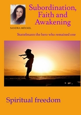 Subordination, Faith and Awakening -  Sami Duymaz