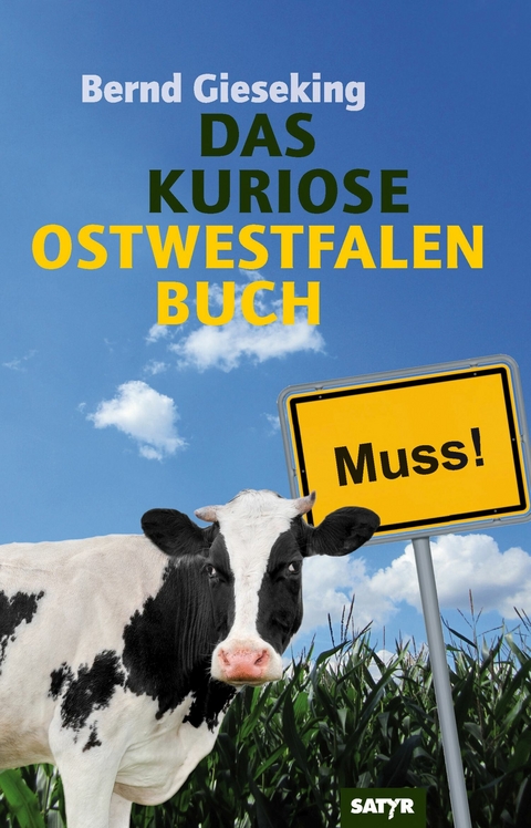 Das kuriose Ostwestfalen Buch - Bernd Gieseking