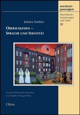 Oberschlesien &ndash; Sprache und Identit&auml;t - Jolanta Tambor