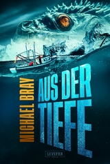 AUS DER TIEFE - Michael Bray