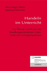 Handeln im Unterricht -  Hans-Jürgen Pitsch,  Ingeborg Thümmel