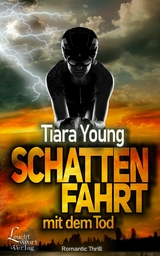 Schattenfahrt mit dem Tod - Tiara Young