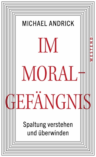 Im Moralgefängnis