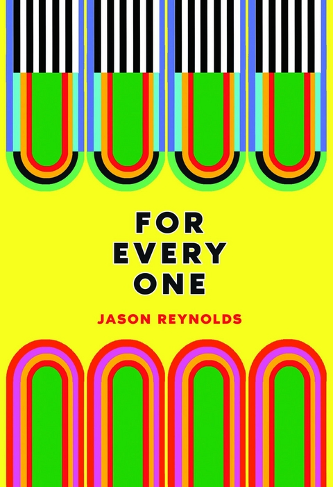 For everyone -  Jason Reynolds
