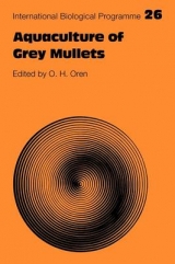 Aquaculture of Grey Mullets - Oren, O. H.