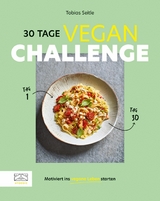 30-Tage-Vegan-Challenge - Tobias Seitle