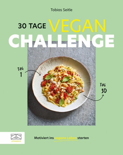 30-Tage-Vegan-Challenge - Tobias Seitle