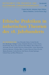 Ethische Praktiken in ästhetischen Theorien des 18. Jahrhunderts - 