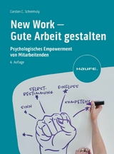 New Work - Gute Arbeit gestalten - Carsten C. Schermuly