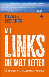 Mit links die Welt retten - Klaus Lederer