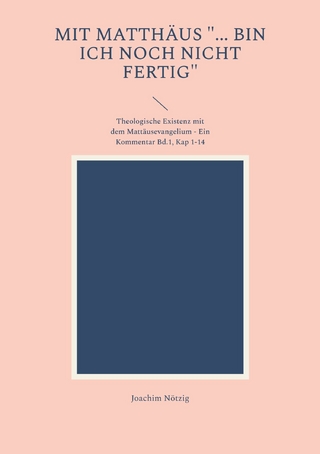 Mit Matthäus 