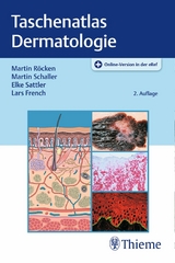Taschenatlas Dermatologie - Martin R&ouml;cken, Martin Schaller, Elke Sattler, Lars French
