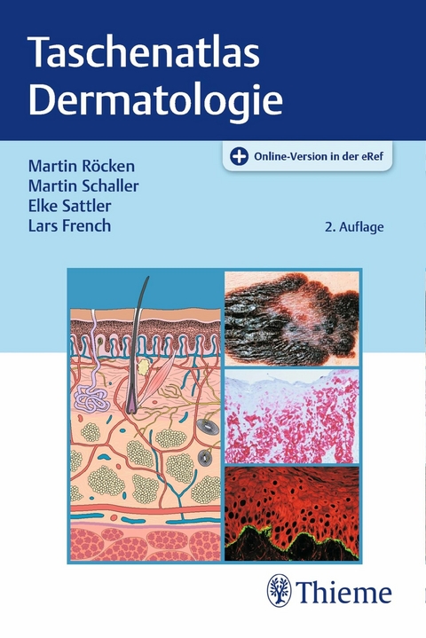 Taschenatlas Dermatologie -  Martin Röcken,  Martin Schaller,  Elke Sattler,  Lars French