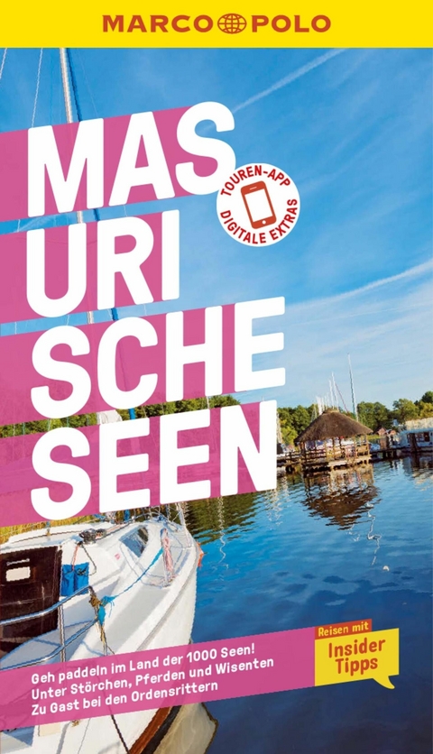 MARCO POLO Reisef&uuml;hrer E-Book Masurische Seen -  Mirko Kaupat,  Thoralf Plath,  Gabriele Lesser