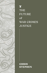 Future of War Crimes Justice -  Chris Stephen