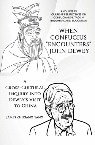 When Confucius &quote;Encounters&quote; John Dewey