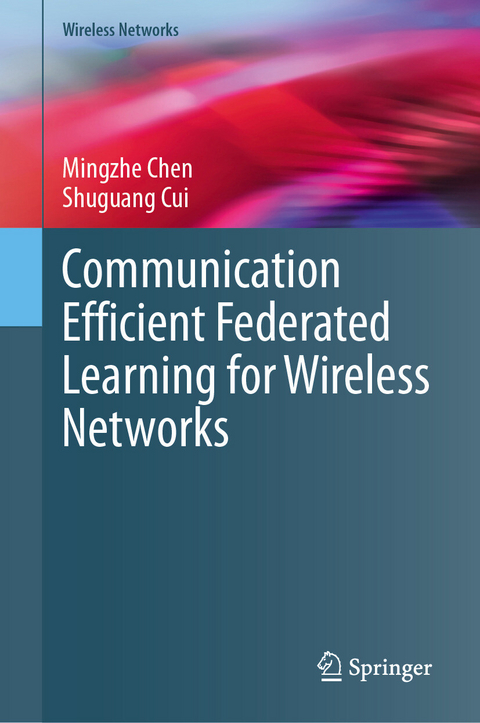Communication Efficient Federated Learning for Wireless Networks -  Mingzhe Chen,  Shuguang Cui