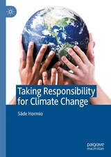 Taking Responsibility for Climate Change -  Säde Hormio