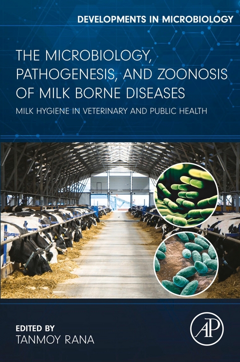Microbiology, Pathogenesis and Zoonosis of Milk Borne Diseases - 
