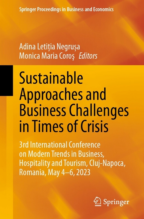 Sustainable Approaches and Business Challenges in Times of Crisis - 