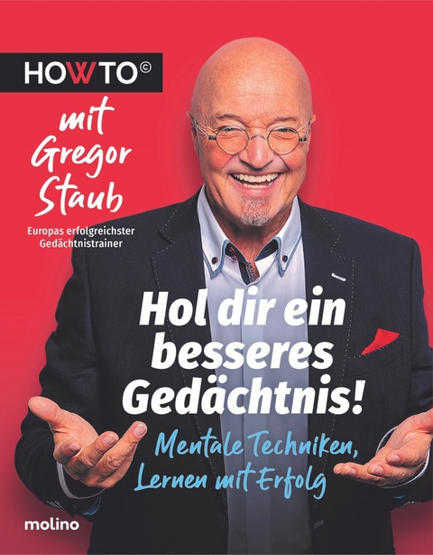 Hol dir ein besseres Ged&auml;chtnis! - Gregor Staub