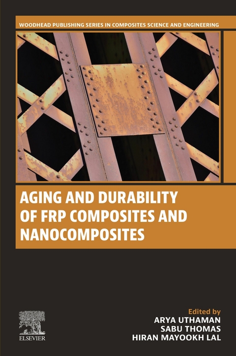 Aging and Durability of FRP Composites and Nanocomposites - 
