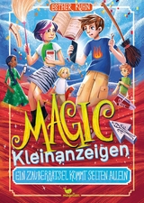 Magic Kleinanzeigen - Ein Zauberr&auml;tsel kommt selten allein - Esther Kuhn