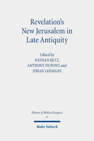 Revelation's New Jerusalem in Late Antiquity