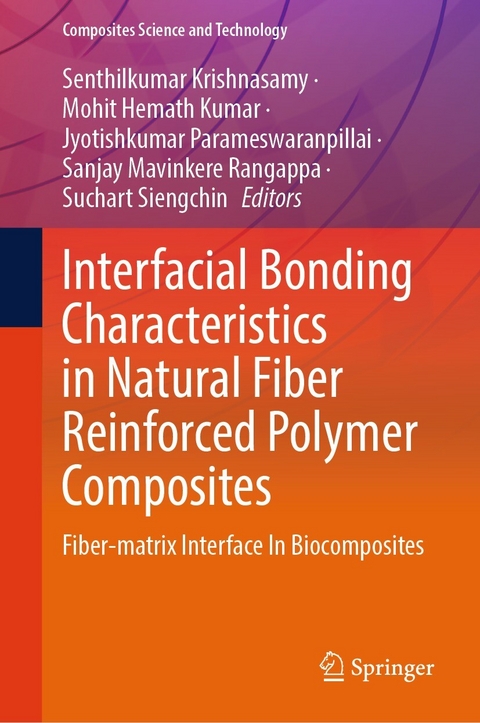 Interfacial Bonding Characteristics in Natural Fiber Reinforced Polymer Composites - 